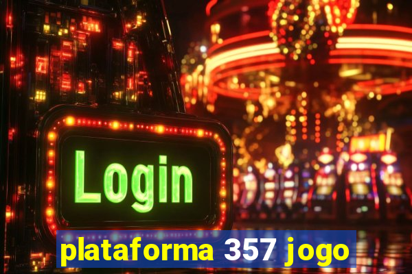 plataforma 357 jogo